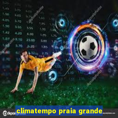 climatempo praia grande